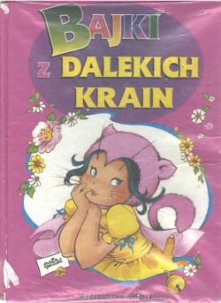 Okadka ksiki - Bajki z dalekich krain