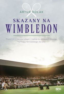 Okadka ksiki - Skazany na Wimbledon