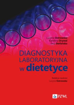 Okadka ksiki - Diagnostyka laboratoryjna w dietetyce