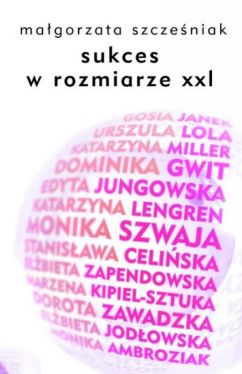 Okadka ksiki - Sukces w rozmiarze XXL