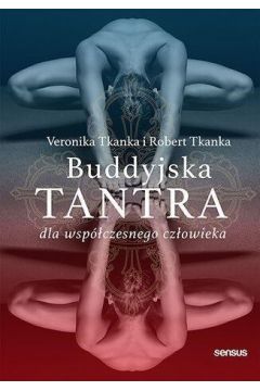 Okadka ksiki - Buddyjska tantra dla wspczesnego czowieka