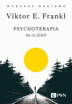 Okadka ksiki - Psychoterapia na co dzie. Wykady radiowe