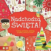 Okadka ksiki - Nadchodz wita! Ozdoby, prezenty, patterny, projekty krok po kroku