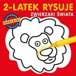 Okadka ksiki - 2-latek rysuje. Zwierzaki wiata