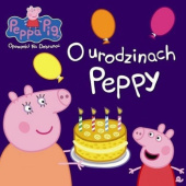 Okadka ksiki - Peppa Pig. Opowieci na dobranoc. O urodzinach Peppy