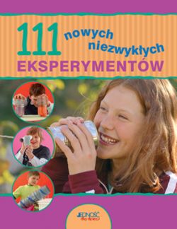 Okadka ksiki - 111 nowych niezwykych eksperymentw