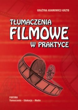 Okadka ksiki - Tumaczenia filmowe w praktyce