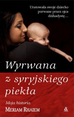 Okadka ksiki - Wyrwana z syryjskiego pieka