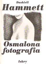 Okadka ksiki - Osmalona fotografia. Idiotyczna sprawa