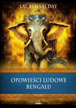 Okadka ksiki - Opowieci ludowe Bengalu