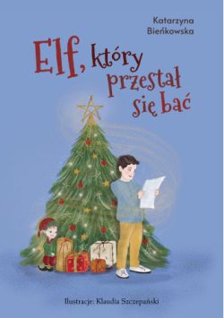 Okadka ksiki - Elf, ktry przesta si ba