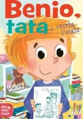 Okadka ksiki - Benio, tata i reszta wiata