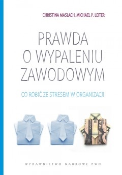 Okadka ksiki - Prawda o wypaleniu zawodowym