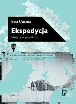 Okadka ksiki - Ekspedycja. Historia mojej mioci