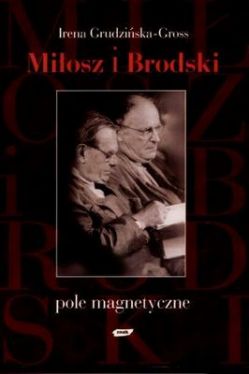 Okadka ksiki - Miosz i Brodski. Pole magnetyczne