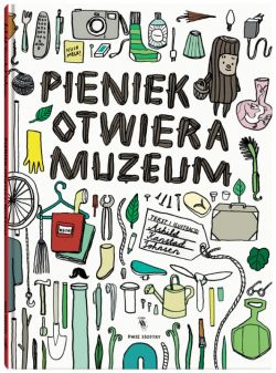 Okadka ksiki - Pieniek otwiera muzeum