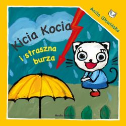 Okadka ksiki - Kicia Kocia i straszna burza