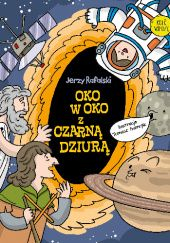 Okadka ksiki - Oko w oko z czarn dziur