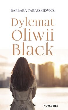 Okadka ksiki - Dylemat Oliwii Black