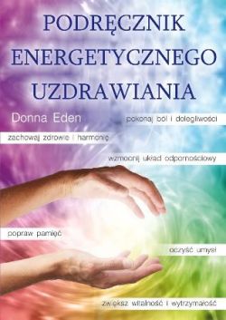 Okadka ksiki - Podrcznik energetycznego uzdrawiania