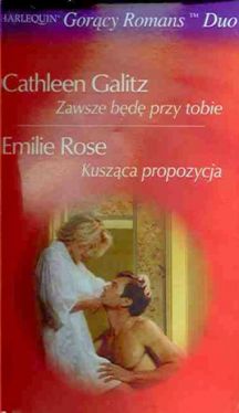 Okadka ksiki - Kuszca propozycja. Zawsze bd przy tobie