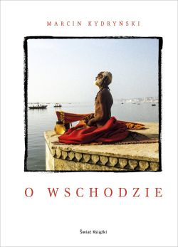 Okadka ksiki - O wschodzie