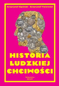 Okadka ksiki - Historia ludzkiej chciwoci