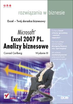 Okadka ksiki - Microsoft Excel 2007 PL. Analizy biznesowe. Rozwizania w biznesie. Wydanie III