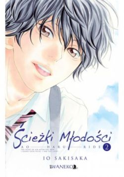 Okadka ksiki - CIEKI MODOCI - AO HARU RIDE: TOM 2