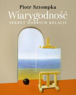 Okadka ksiki - Wiarygodno. Sekret dobrych relacji