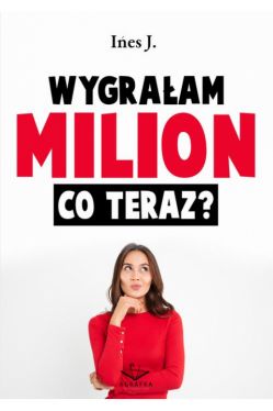 Okadka ksiki - Wygraam milion. Co teraz?