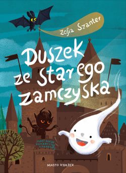 Okadka ksiki - Duszek ze starego zamczyska