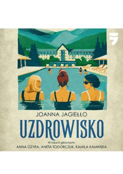 Okadka ksiki - Uzdrowisko. Audiobook