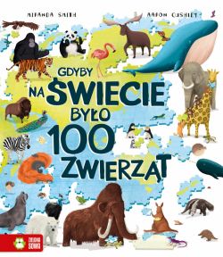 Okadka ksiki - Gdyby na wiecie byo 100 zwierzt