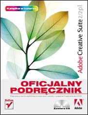 Okadka ksiki - Adobe Creative Suite 2/2 PL. Oficjalny podrcznik