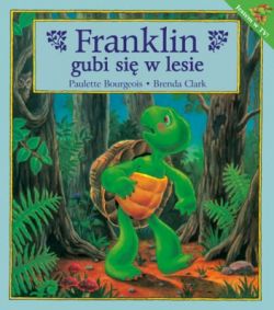 Okadka ksiki - Franklin gubi si w lesie