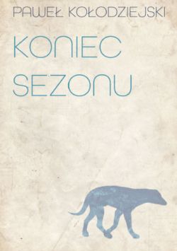 Okadka ksiki - Koniec sezonu