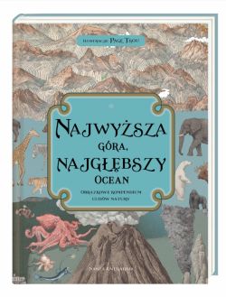 Okadka ksiki - Najwysza gra, najgbszy ocean. Obrazkowe kompendium cudw natury