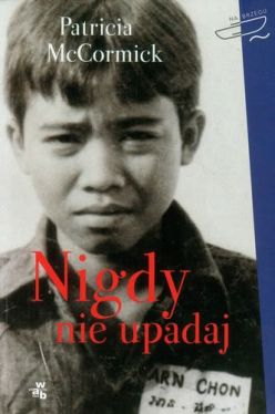 Okadka ksiki - Nigdy nie upadaj