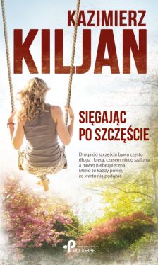 Okadka ksiki - Sigajc po szczcie