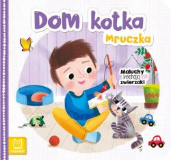 Okadka ksiki - Dom kotka Mruczka. Maluchy kochaj zwierzaki