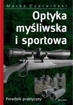 Okadka ksiki - Optyka myliwska i sportowa