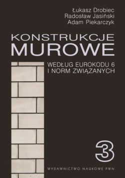 Okadka ksiki - Konstrukcje murowe wg Eurokodu 6 i norm zwizanych. Tom 3