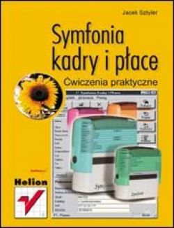 Okadka ksiki - Symfonia - kadry i pace. wiczenia praktyczne