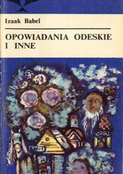 Okadka ksiki - Opowiadania odeskie i inne