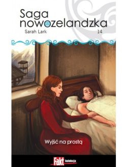 Okadka ksiki - Saga nowozelandzka. Tom.14. Wyj na prost