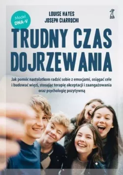 Okadka ksiki - Trudny czas dojrzewania