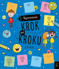 Okadka ksiki - Rysowanie krok po kroku. Emocje