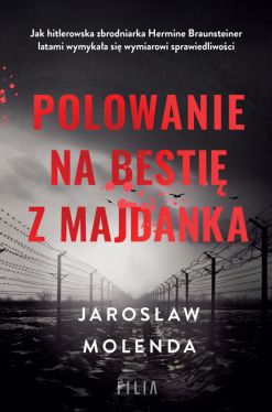 Okadka ksiki - Polowanie na besti z Majdanka