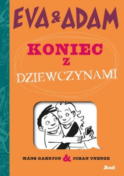 Okadka ksiki - Eva & Adam. Koniec z dziewczynami